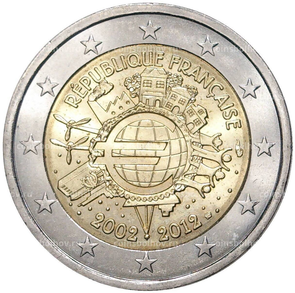 Монета 2 евро 2012 года Франция 10 лет евро наличными