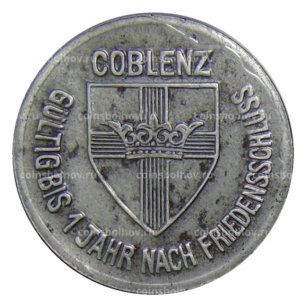 Монета 25 пфеннигов 1918 года Германия Нотгельд Кобленц