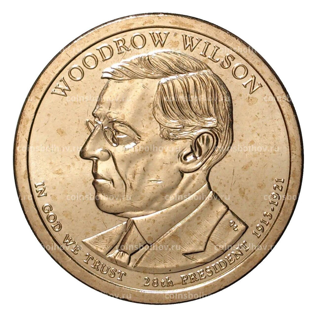 Монета 1 доллар 2013 года P Вудро Вильсон 28-й президент США