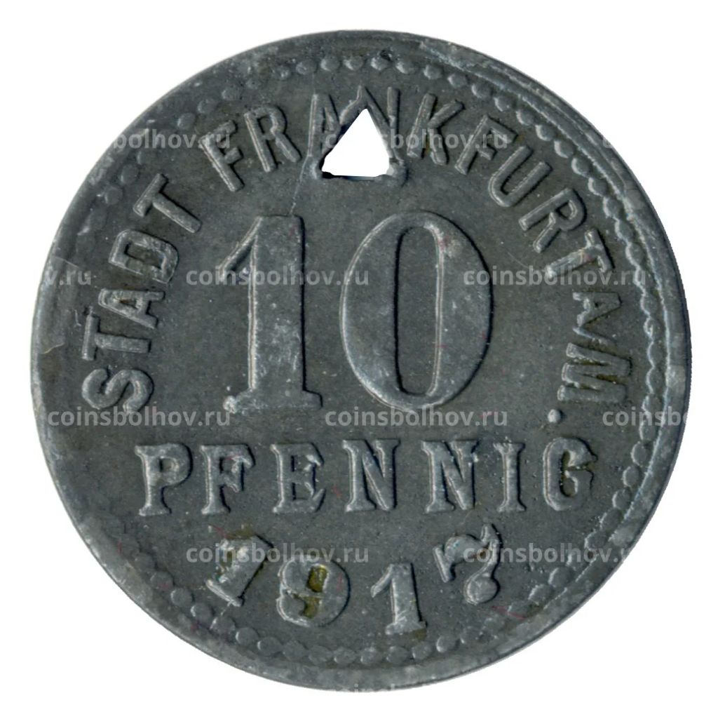 10 пфеннигов 1917 года Германия  Нотгельд (Франкфурт на Майне)