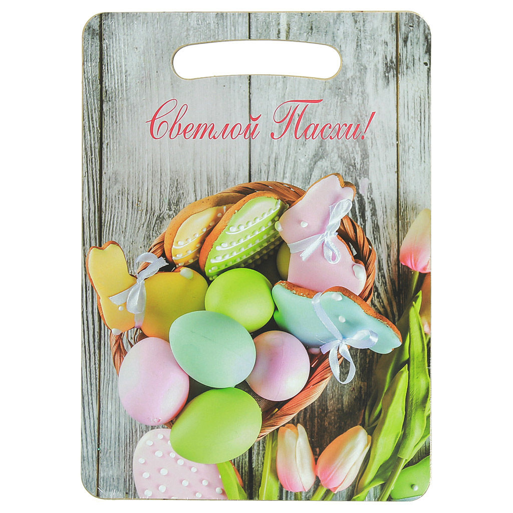 Доска разделочная деревянная Светлой Пасхи 29х21х0,6см (Россия)