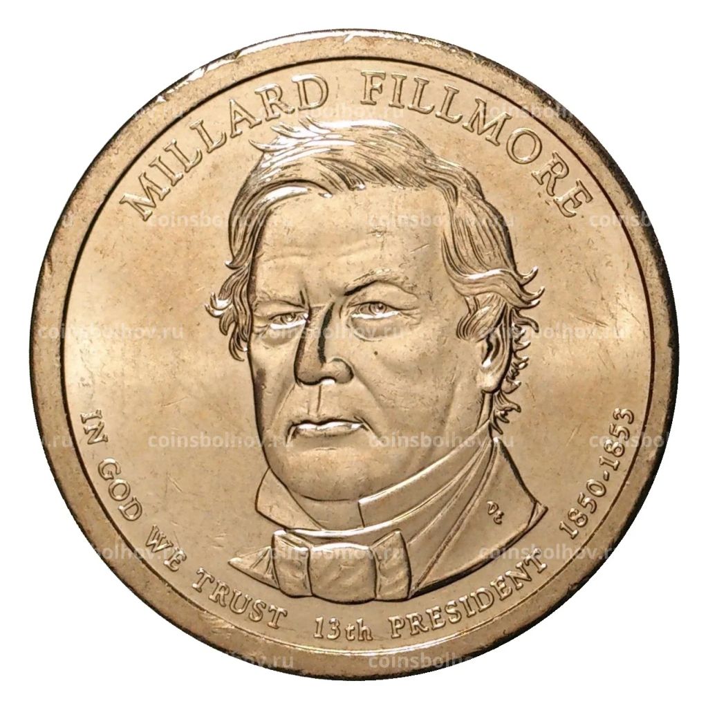1 доллар 2010 года D Миллард Филлмор 13-й президент США