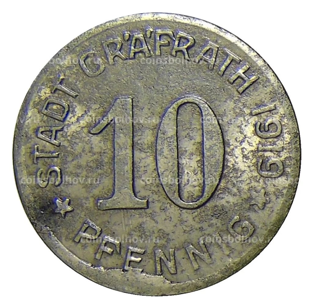 10 пфеннигов 1919 года Германия  Нотгельд  Графрат