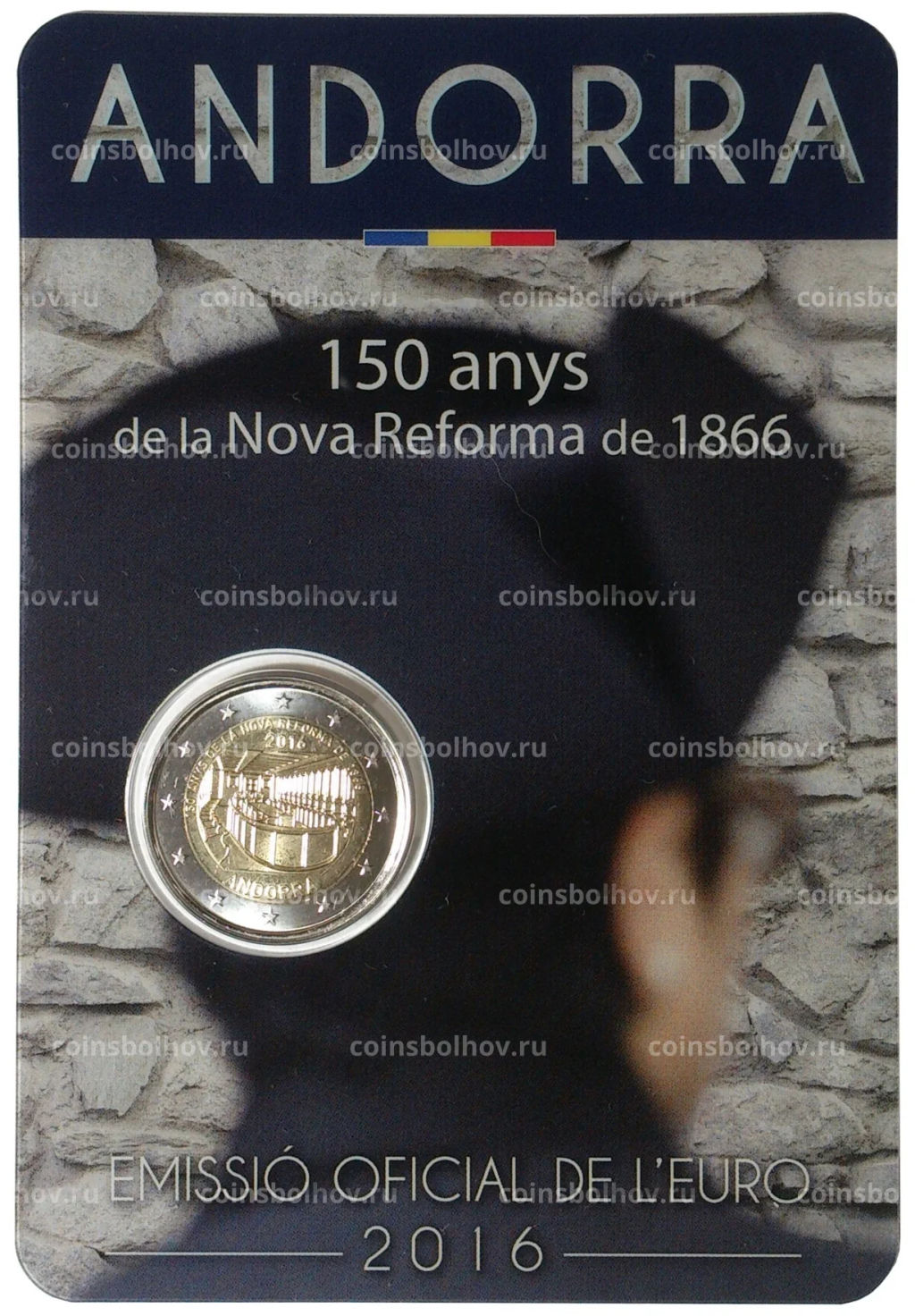 2 евро 2016 года Андорра  150 лет Новой реформе 1866 года (в блистере)