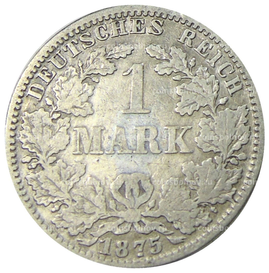 1 марка 1875 года A Германия