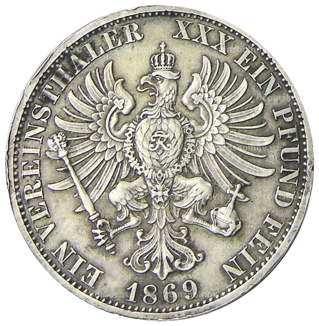 1 союзный талер 1869 года A Германcкие государства  Пруссия