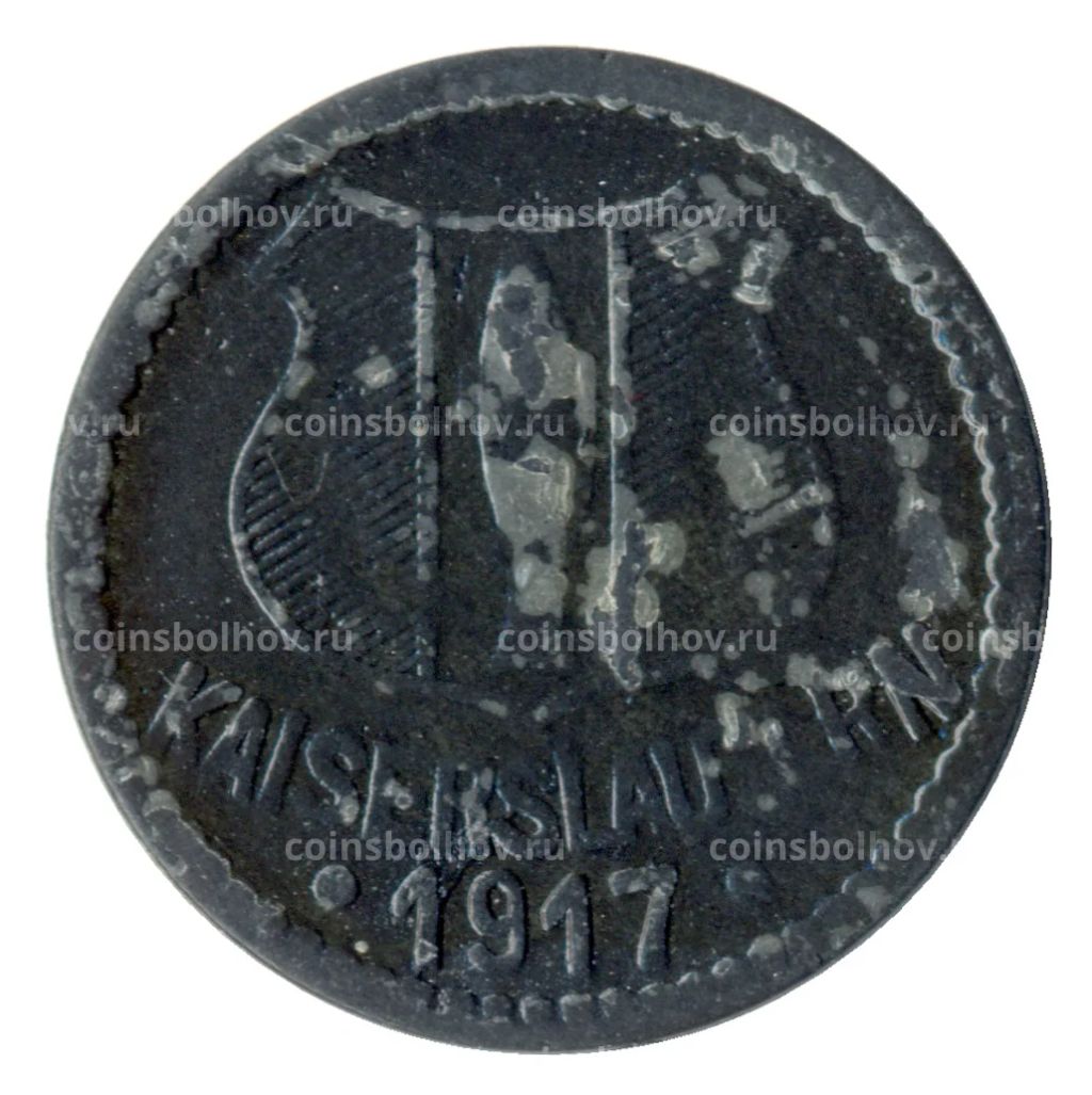 10 пфеннигов 1917 года Германия  Нотгельд (Кайзерслаутерн)