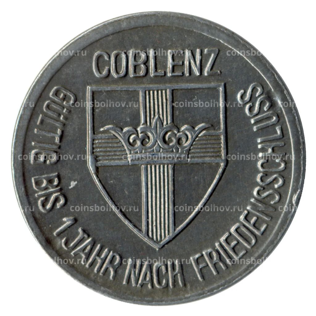 25 пфеннигов 1918 года Германия  Нотгельд (Кобленц)